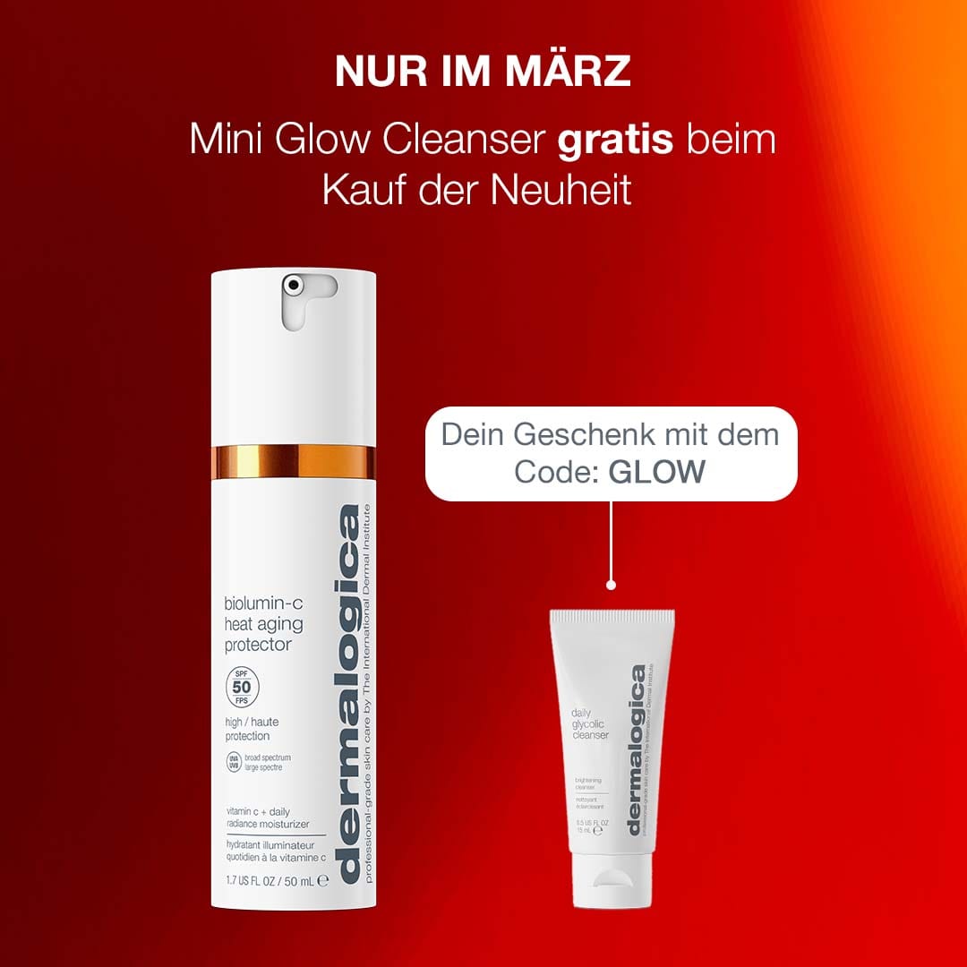 Werbebild für Dermalogica Mini Glow Cleanser, angereichert mit ThermaRadiance-Komplex, kostenlos beim Kauf von Biolumin-C Heat Aging Protector SPF 50 im März. Mit Produktbildern und Rabattcode „GLOW“ für strahlenden Hautschutz.